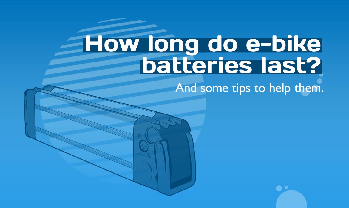 'How long do e-bike batteries last? And some tips to help them' graphic with battery illustration