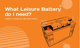 What leisure battery do I need? graphic with leisure battery illustration.